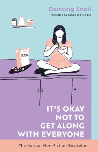 BLINK Publishing It’s Okay Not to Get Along with Everyone: The Korean Non-Fiction Bestseller