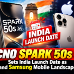 TECNO SPARK 50s 5G Sets India Launch Date as Apple and Samsung Mobile Landscapes Shift