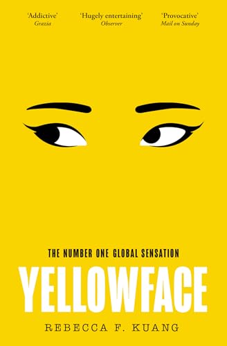 The Borough Press Yellowface: The instant #1 Sunday Times bestseller and Reese Witherspoon Book Club pick from author R.F. Kuang (colour may vary)