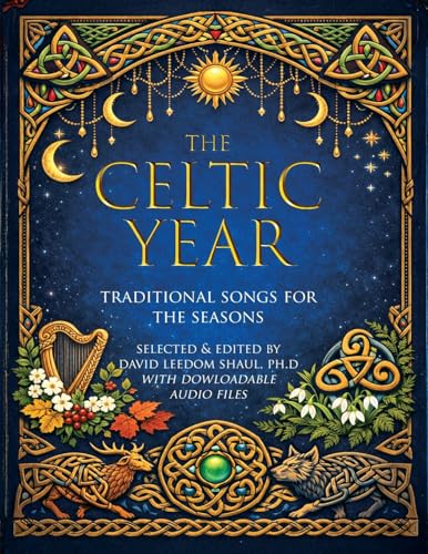 Three Knolls Publishing & Printing The Celtic Year: Traditional songs for harp, piano, voice and guitar